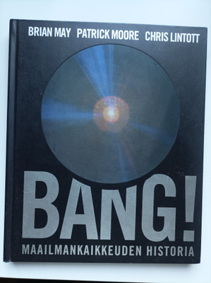 Bang! : maailmankaikkeuden historia