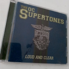 CD The OC SUPERTONES - Loud and Clear  ( Sis.postikulut ) - pikkukuva 1