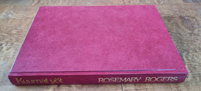 Rosemary Rogers: Kuumat Yöt