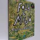 Stefan Edman ym. : Folk & Miljö : Kretsens i Kretsloppet - pikkukuva 1