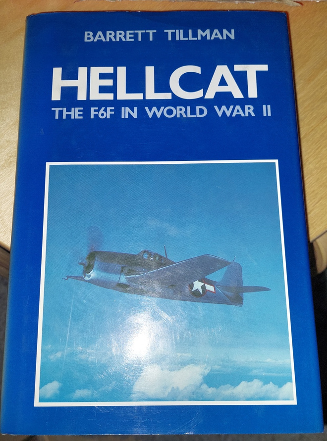 Hellcat The F6F in World War II / Barrett Tillman