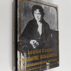 Leonid Itzelev : Madame Kollontai - vallankumouksen seireeni - pikkukuva 1