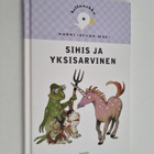 Harri Istvan Mäki : Sihis ja yksisarvinen - pikkukuva 1