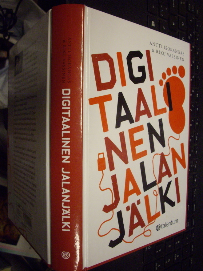 Isokangas - Vassinen : Digitaalinen jalanjälki ( 1 p. 2010 )