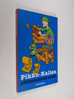 Pikku-Kallen pikkutuhmat vitsit