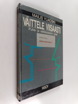 Mailis Ylikoski : Väittele viisaasti