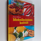 Jane Milton : Meksikolainen keittiö - pikkukuva 1