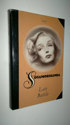 Lois Battle : Sotamorsiamia