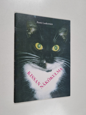 Pertti Laaksonen : Kissan näkökulma