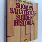Jorma Ahvenainen : Suomen sahateollisuuden historia - pikkukuva 1