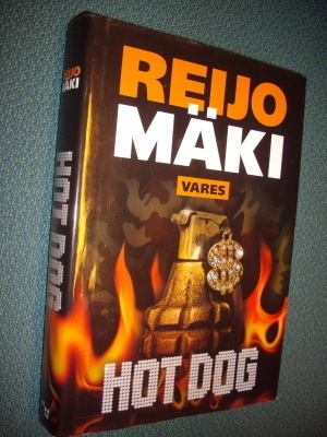 Reijo Mäki: HOT DOG (1.p.2016) Sis.postikulut