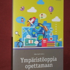 Kalle Juuti (toim): Ympäristöoppia opettamaan - pikkukuva 1