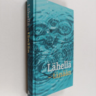 Lähellä - tänään - pikkukuva 1