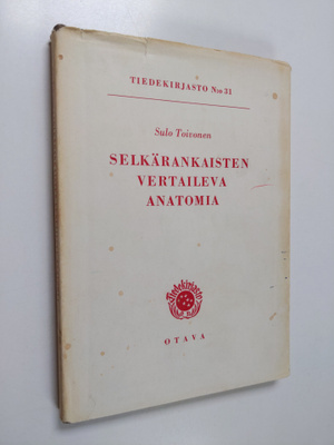 Sulo Toivonen : Selkärankaisten vertaileva anatomia