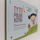 Marja Kontiokari : Tytti palaa kotiin - pikkukuva 1