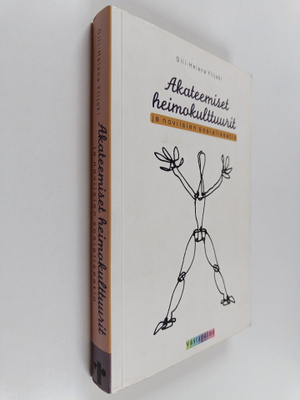 Oili-Helena Ylijoki : Akateemiset heimokulttuurit ja novi...