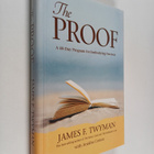 James F. Twyman : The Proof : A 40-day Program for Embody... - pikkukuva 1