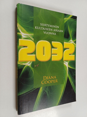 Diana Cooper : Siirtyminen kultaiseen aikaan vuonna 2032
