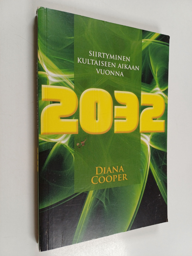 Diana Cooper : Siirtyminen kultaiseen aikaan vuonna 2032