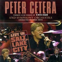 Peter Cetera And Symphony Orchestra Conducted By Arnie Roth