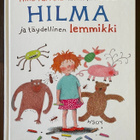 Timo Parvela Hilma ja täydellinen lemmikki - pikkukuva 1