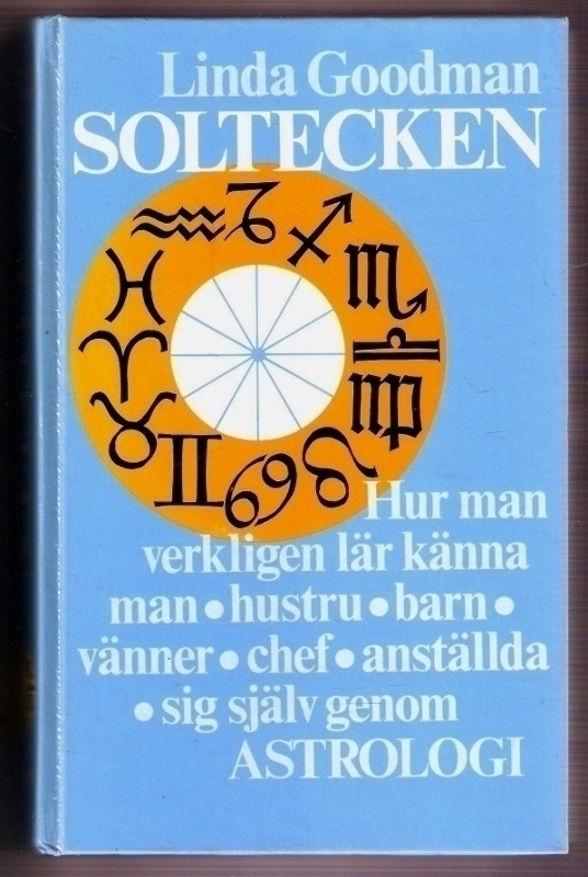 Goodman: Soltecken: Personlighet enl. Astrologin