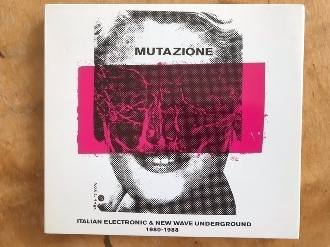 Mutazione. Italian Electronic & New Wave Underground 2 CD
