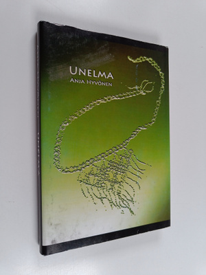 Anja Hyvönen : Unelma