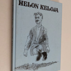 Helon keloja : perinnettä Mäntyharjusta - pikkukuva 1