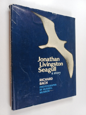 Richard Bach : Jonathan Livingston Seagull