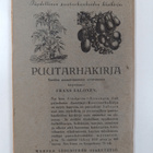 Gustaf Ignatius : Lyhyt puutarhanhoidon oppikirja : kansa... - pikkukuva 2