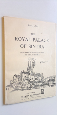 Raul Lino : The Royal Palace of Sintra
