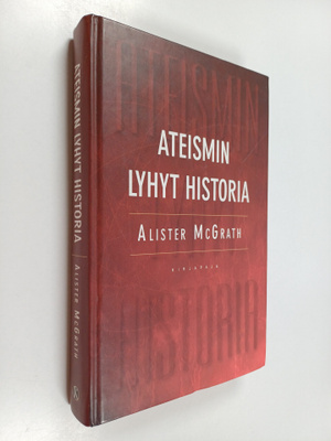 Alister McGrath : Ateismin lyhyt historia