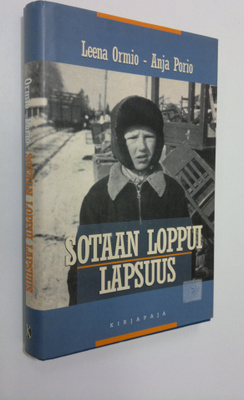 Leena Ormio : Sotaan loppui lapsuus