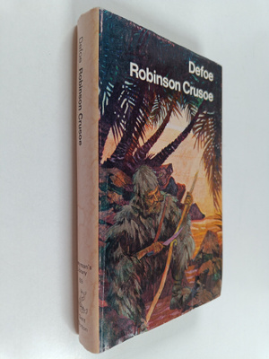 Daniel Defoe : Robinson Crusoe