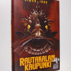 Simon Ings : Rautakalan kaupunki - pikkukuva 1