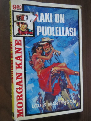 Morgan Kane # 4 - Laki on puolellasi