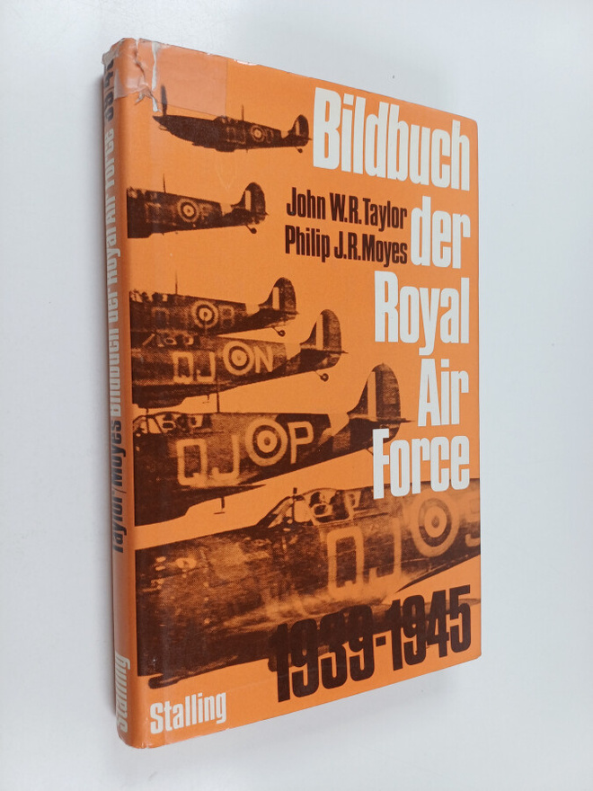 John W. R. Taylor ym. : Bildbuch der Royal Air Force : 19...