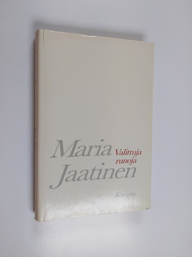Maria Jaatinen : Valittuja runoja