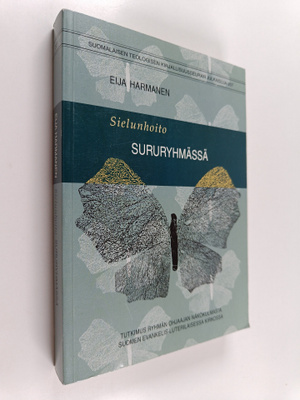 Eija Harmanen : Sielunhoito sururyhmässä : tutkimus ryhmä...