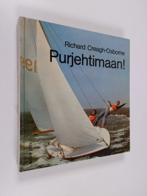 Richard Creagh-Osborne : Purjehtimaan