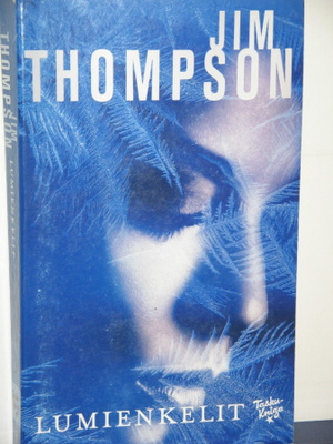 Jim Thompson : LUMIENKELIT