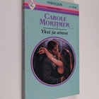 Carole Mortimer : Yksi ja ainoa - pikkukuva 1