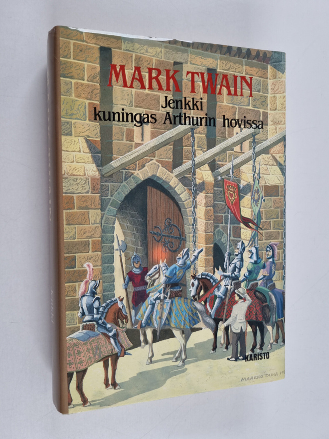 Mark Twain : Jenkki kuningas Arthurin hovissa