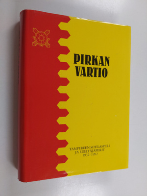 Pekka Ruusukallio : Pirkan vartio : Tampereen sotilaspiir...
