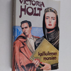 Victoria Holt : Kalliolinnan morsian - pikkukuva 1