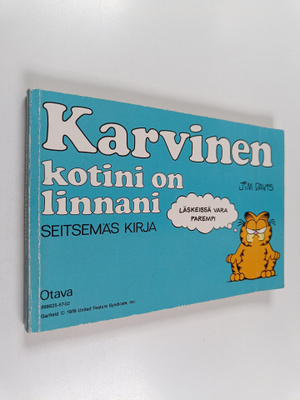 Jim Davis : Karvinen 7 : Kotini on linnani