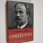 Juhani Aho : Omatunto : saaristokertomus - pikkukuva 1