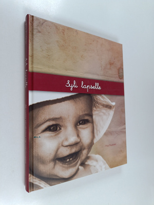 Pirjo Poutanen : Syli lapselle