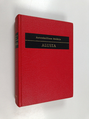 Autoteknillinen käsikirja : Alusta